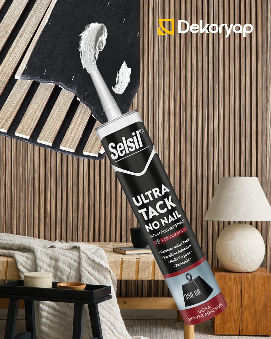 Selsil Ultra Tack Duvar Paneli Yapıştırıcısı